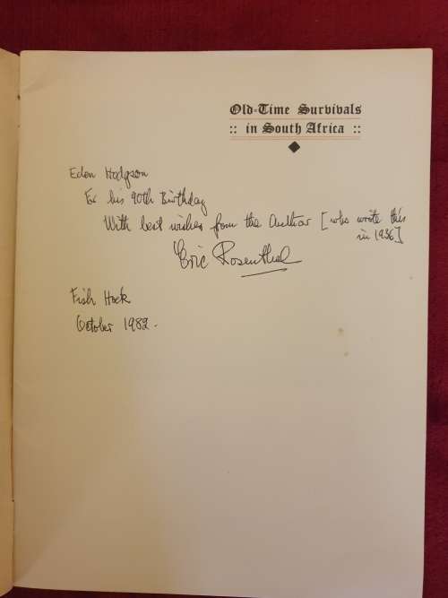 **Signed** Old Time Survivals in South Africa - Eric Rosenthal (1936)