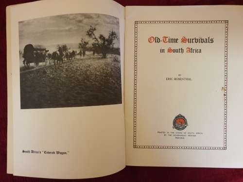 **Signed** Old Time Survivals in South Africa - Eric Rosenthal (1936)