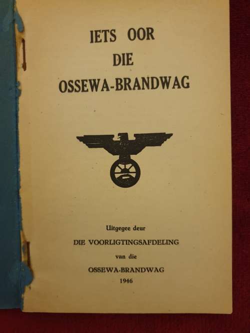 3 x Oorspronklike Ossewa Brandwag publikasies plus Robey Leibbrandt boek.