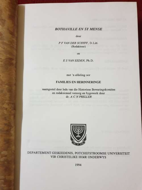 BOTHAVILLE EN SY MENSE. P.F. v.d. SCHYFF (red.) & E. S. VAN EEDEN