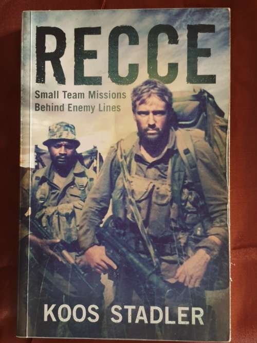 ** Signed ** RECCE, Small Team Missions Behind Enemy Lines. Koos Stadler