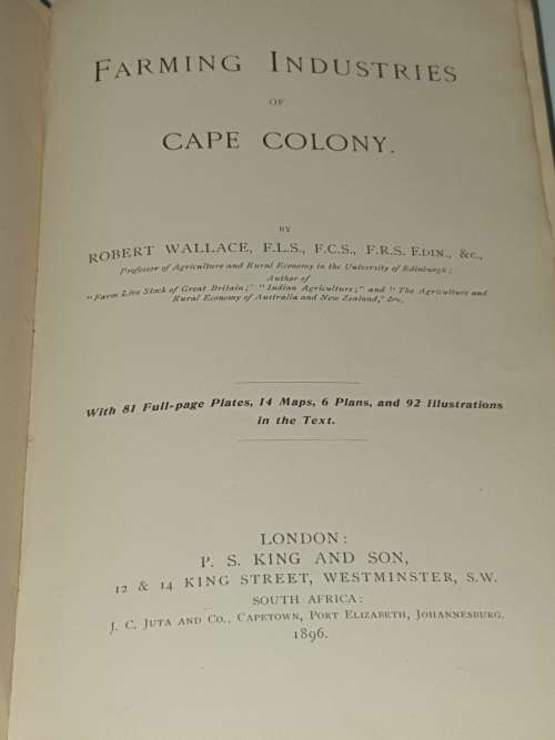 ** 1896 ** Farming Industries of the Cape Colony - Robert Wallace