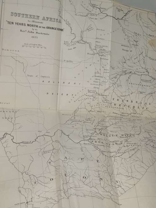 * 1871 * Ten years NORTH OF THE ORANGE RIVER from 1859 - 1869 - John Mackenzie