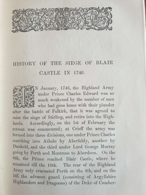 *1874* (Only 100 copies printed) History of the Siege of Blair Castle in 1746 (Privately Printed)