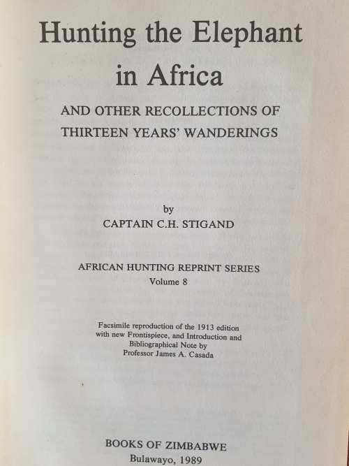 African Hunting - Three books on Elephant Hunting. All in one lot.