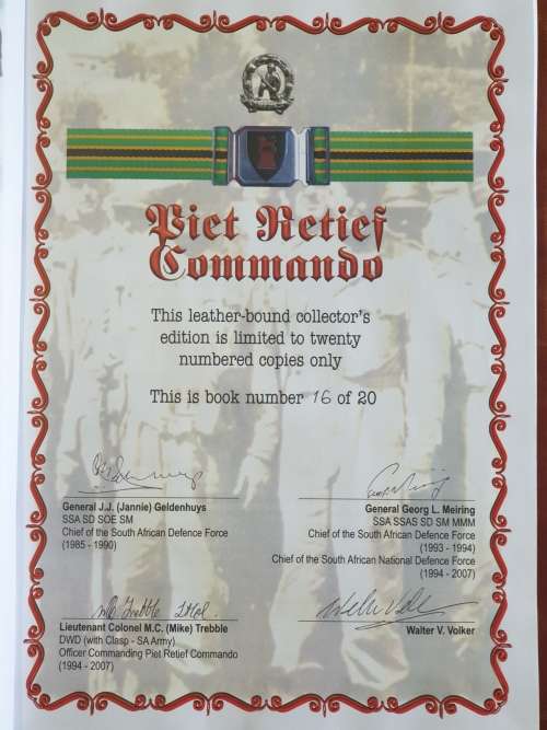 Ltd Ed 16/20 Signed. Piet Retief Commando - The Story of a Border Commando 1880 - 2007