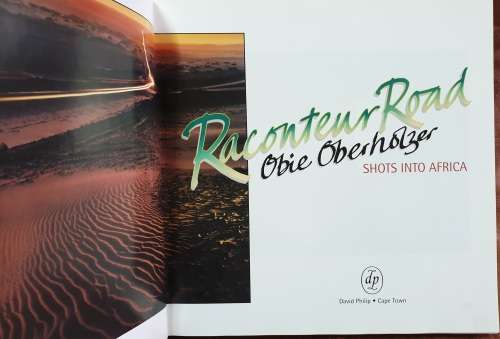 RACONTEUR ROAD, Shots into Africa - OBIE OBERHOLZER