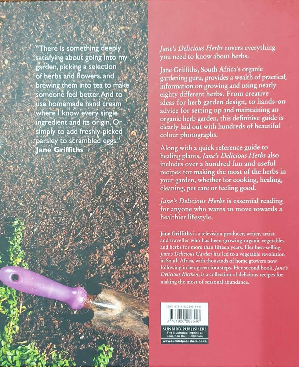 Jane`s Delicious Herbs - Growing and using Herbs in S.A.