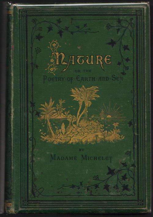 !! 1880 !! NATURE or THE POETRY OF EARTH AND SEA